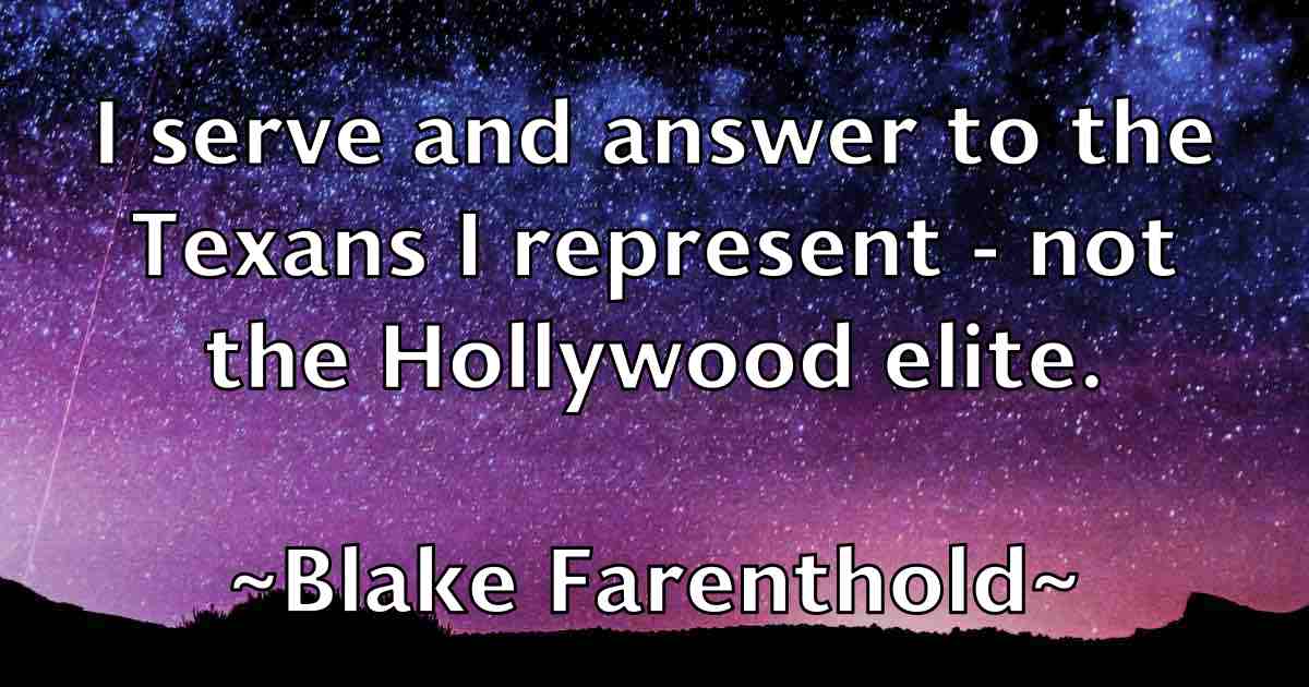 /images/quoteimage/blake-farenthold-fb-96484.jpg