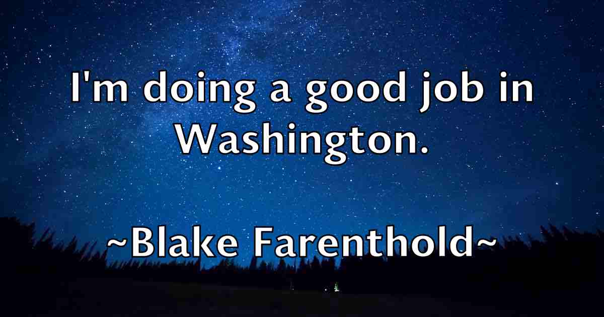 /images/quoteimage/blake-farenthold-fb-96487.jpg