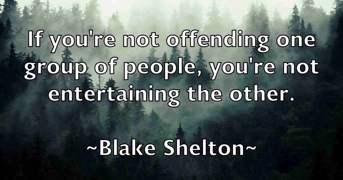 /images/quoteimage/blake-shelton-fb-96867.jpg