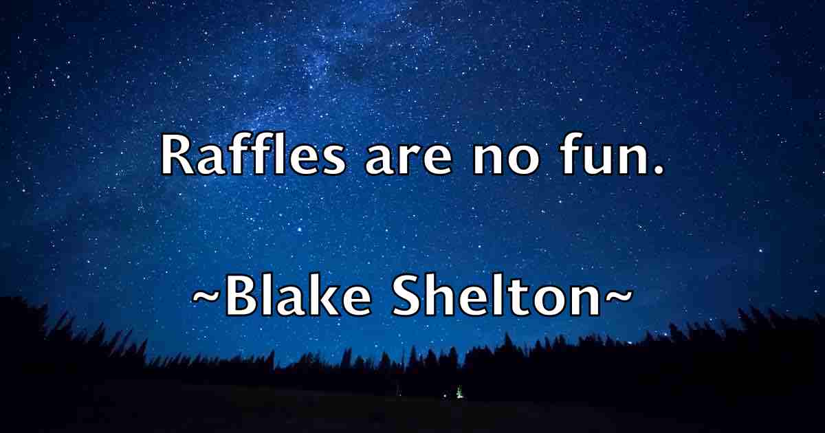 /images/quoteimage/blake-shelton-fb-96912.jpg