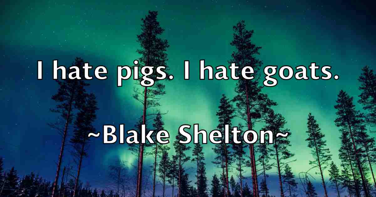 /images/quoteimage/blake-shelton-fb-96914.jpg