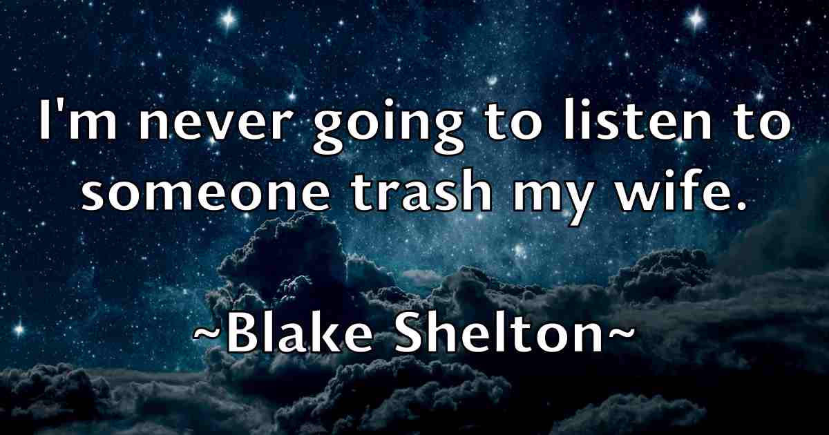 /images/quoteimage/blake-shelton-fb-96946.jpg