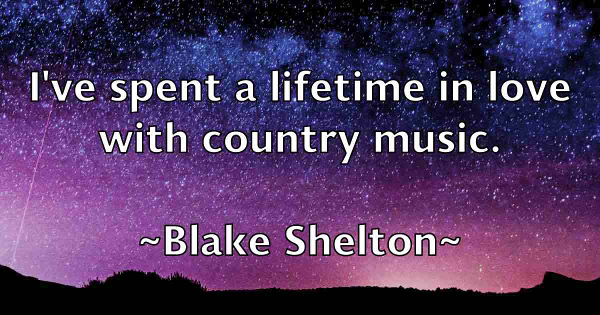 /images/quoteimage/blake-shelton-fb-96950.jpg