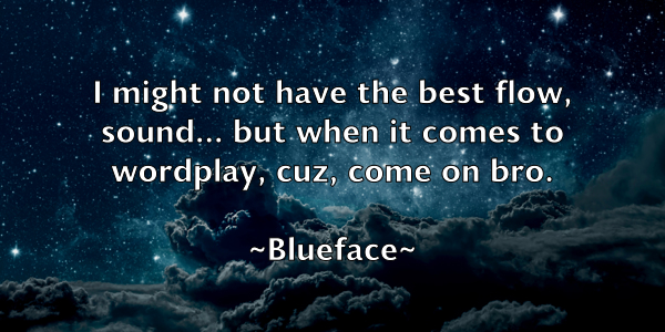 /images/quoteimage/blueface-blueface-97113.jpg