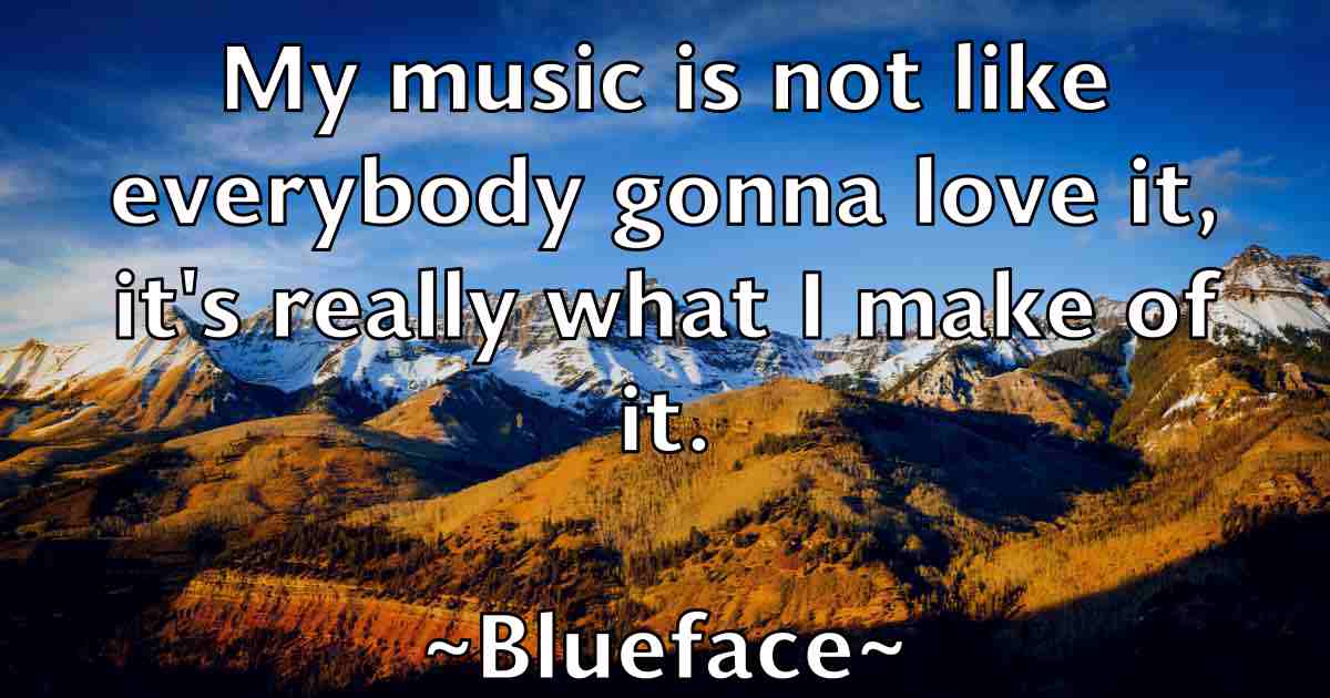 /images/quoteimage/blueface-blueface-fb-97117.jpg