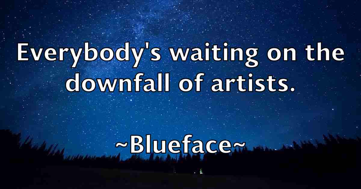/images/quoteimage/blueface-blueface-fb-97121.jpg