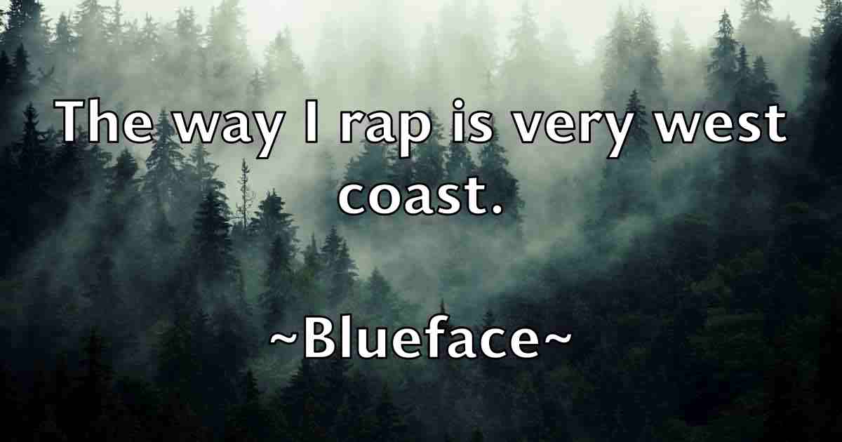 /images/quoteimage/blueface-blueface-fb-97122.jpg