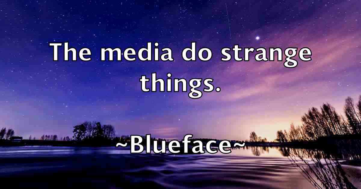 /images/quoteimage/blueface-blueface-fb-97126.jpg