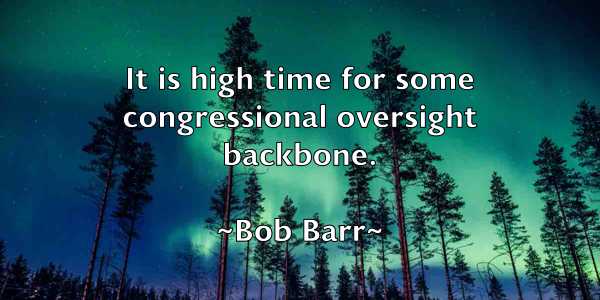 /images/quoteimage/bob-barr-97630.jpg