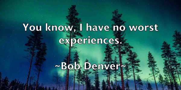 /images/quoteimage/bob-denver-97940.jpg