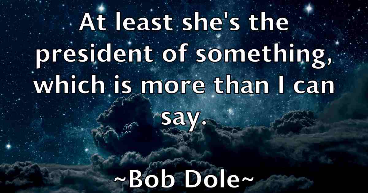/images/quoteimage/bob-dole-fb-97973.jpg