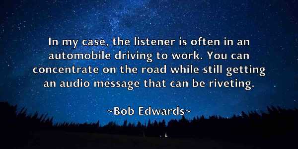 /images/quoteimage/bob-edwards-98095.jpg