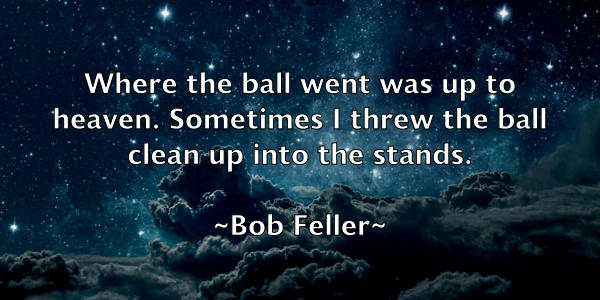 /images/quoteimage/bob-feller-98180.jpg