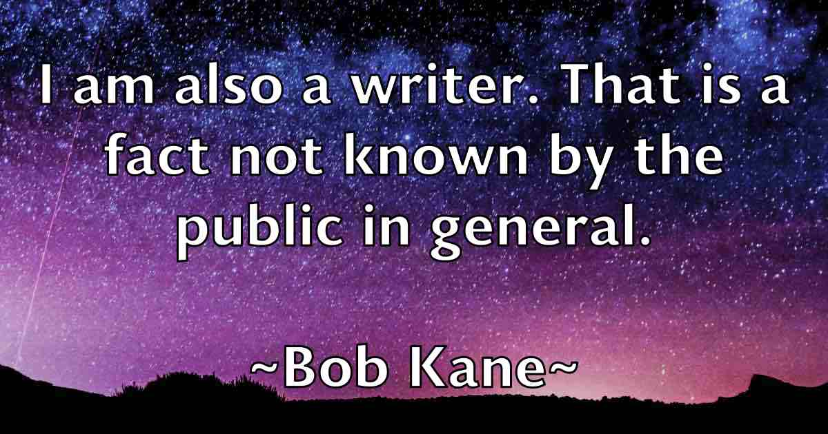 /images/quoteimage/bob-kane-fb-98511.jpg