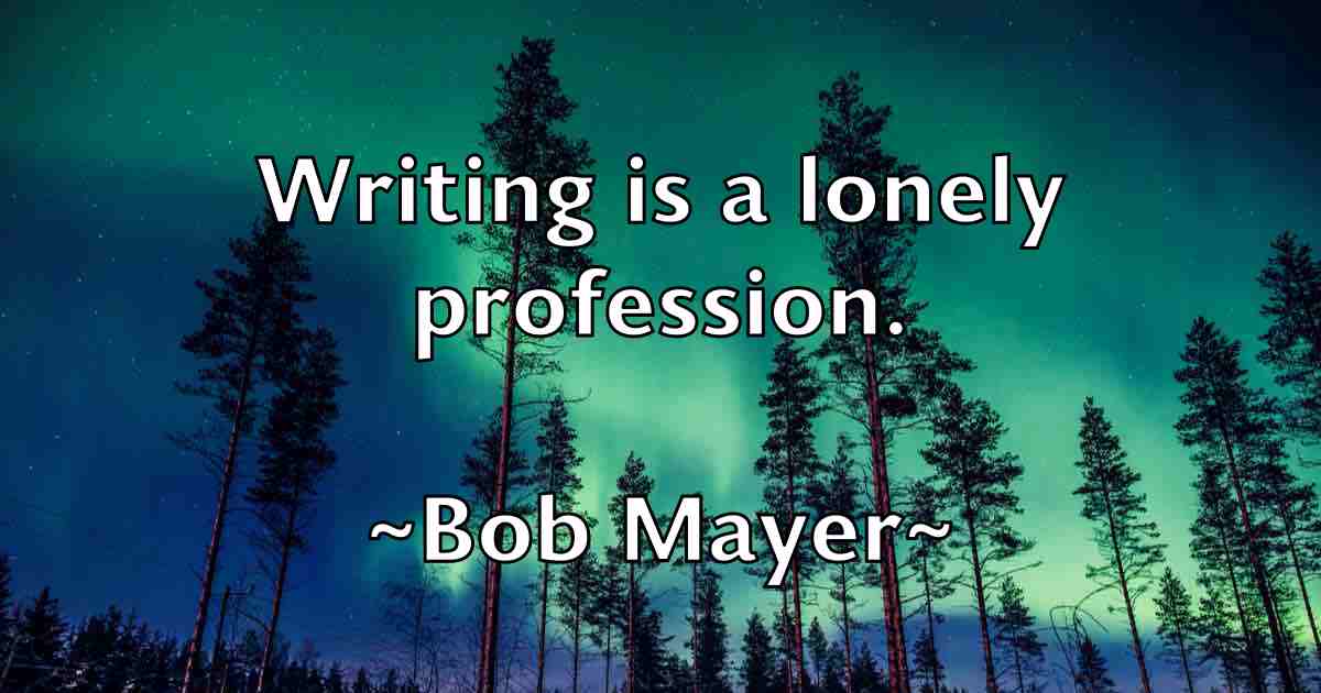 /images/quoteimage/bob-mayer-fb-98625.jpg