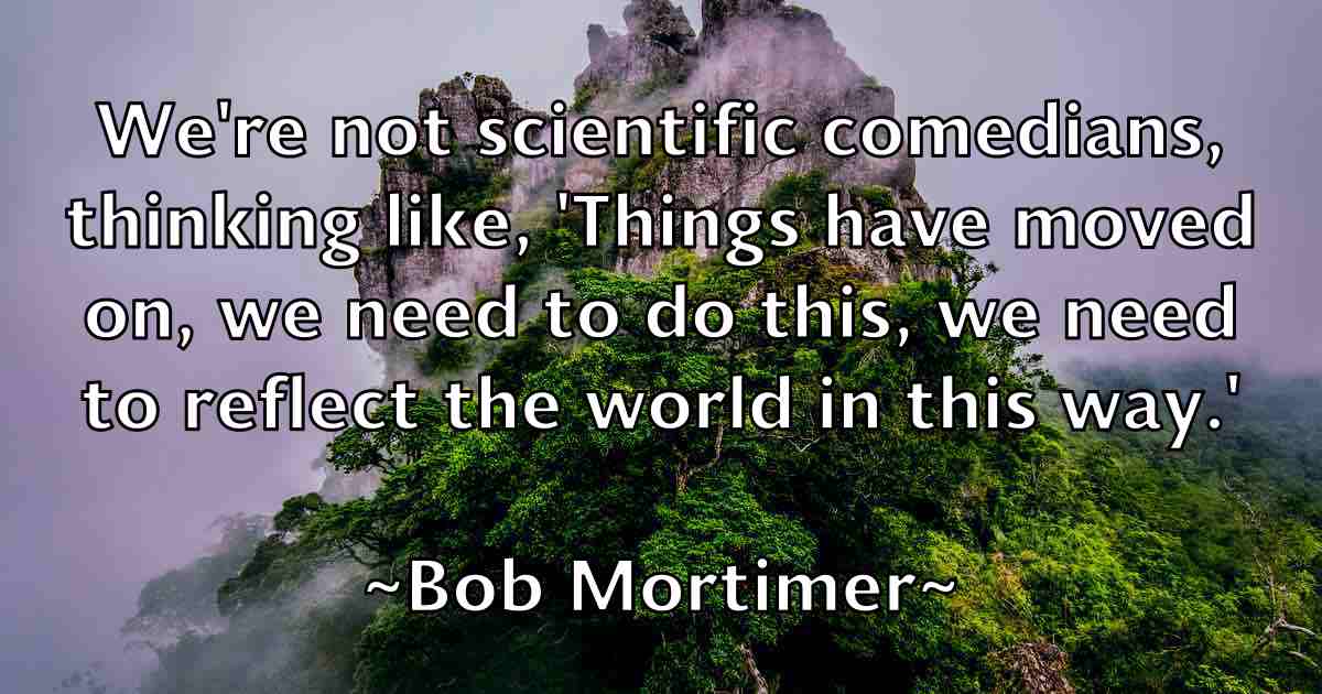 /images/quoteimage/bob-mortimer-fb-98856.jpg