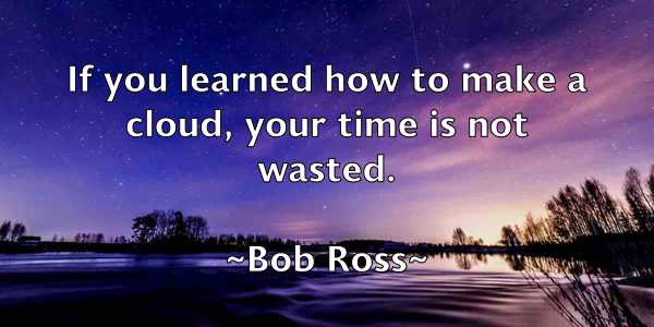 /images/quoteimage/bob-ross-99121.jpg