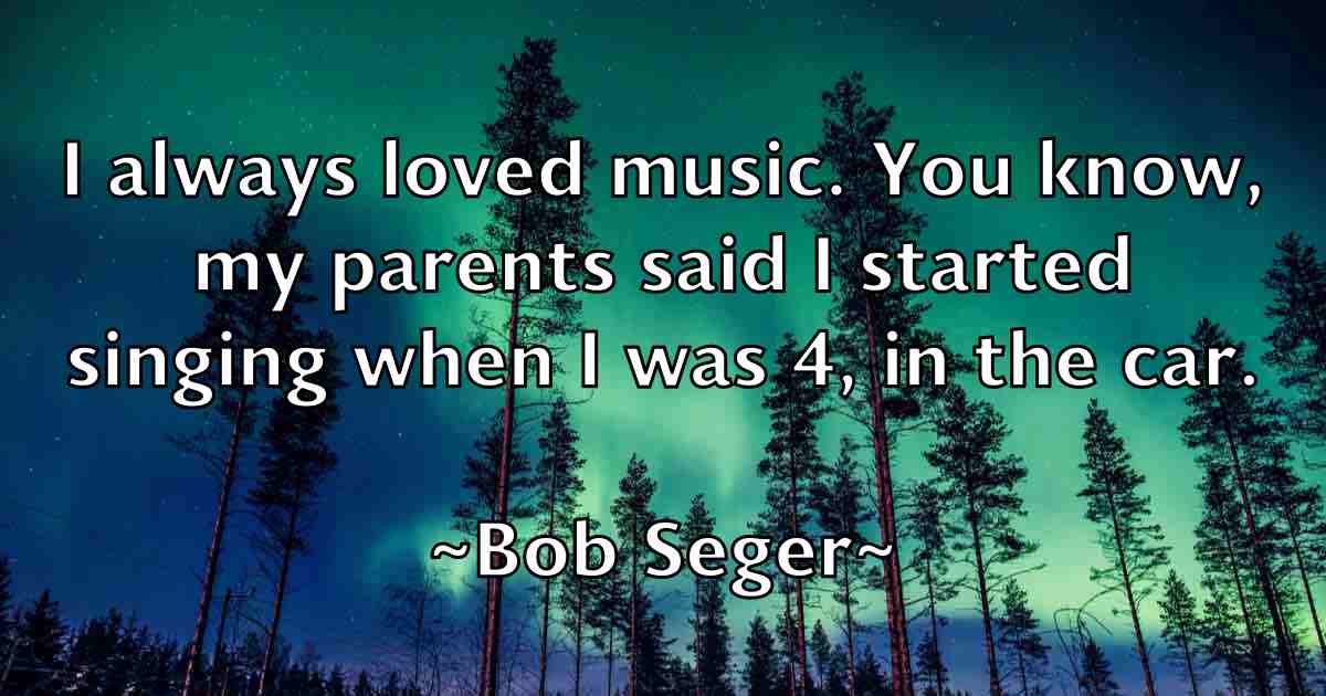 /images/quoteimage/bob-seger-fb-99293.jpg