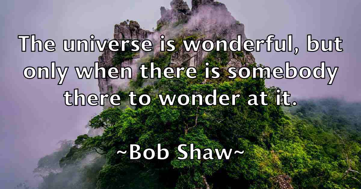 /images/quoteimage/bob-shaw-fb-99321.jpg