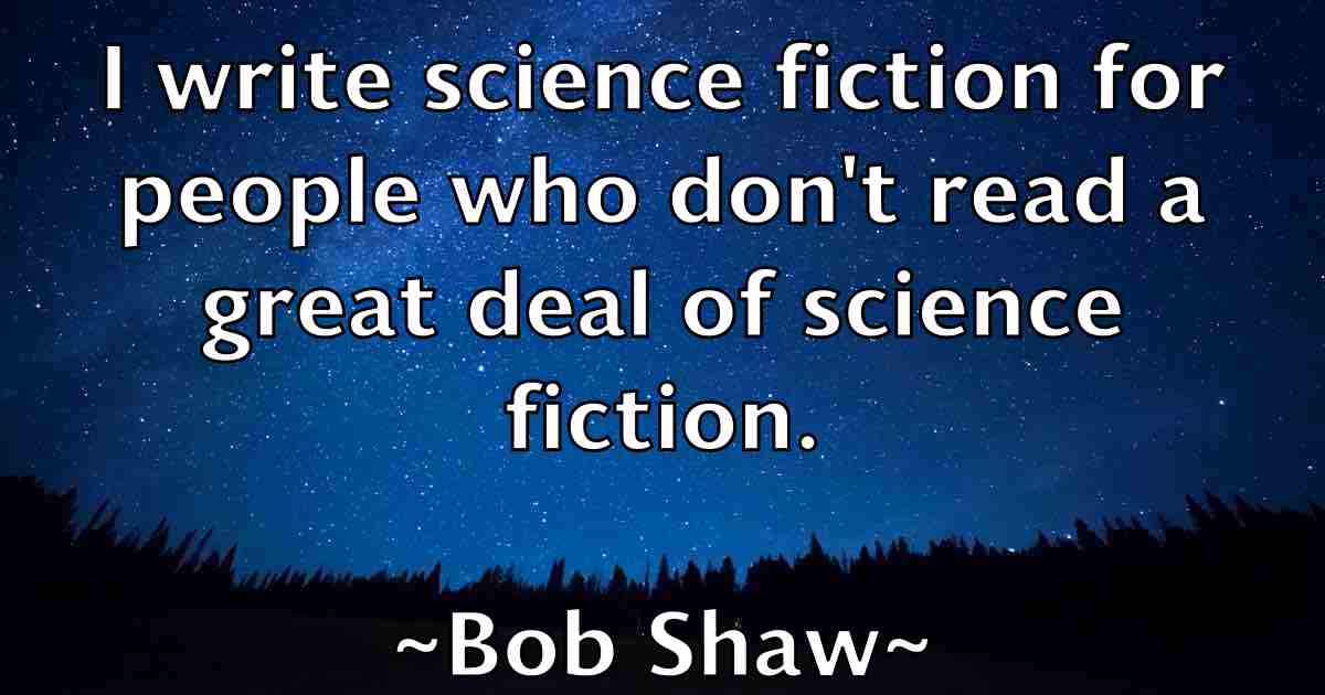 /images/quoteimage/bob-shaw-fb-99322.jpg