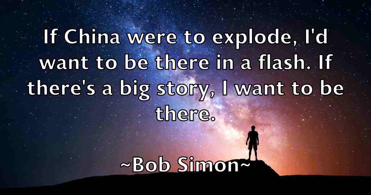 /images/quoteimage/bob-simon-fb-99327.jpg