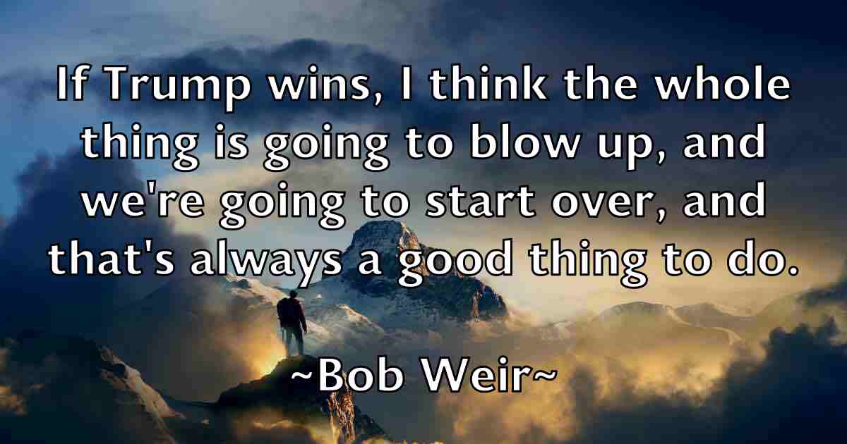 /images/quoteimage/bob-weir-fb-99482.jpg