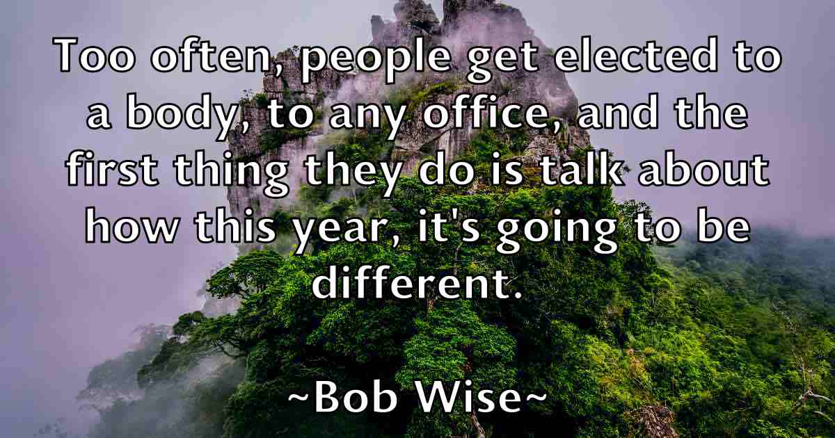 /images/quoteimage/bob-wise-fb-99514.jpg