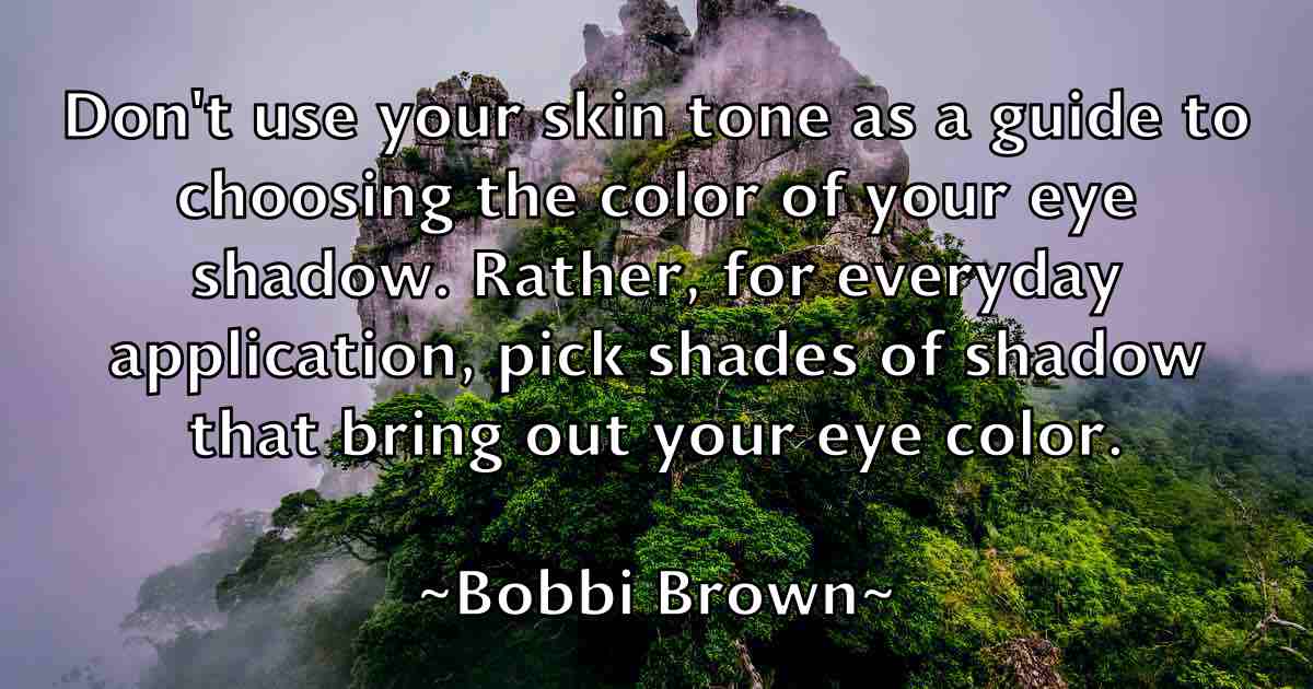 /images/quoteimage/bobbi-brown-fb-99609.jpg