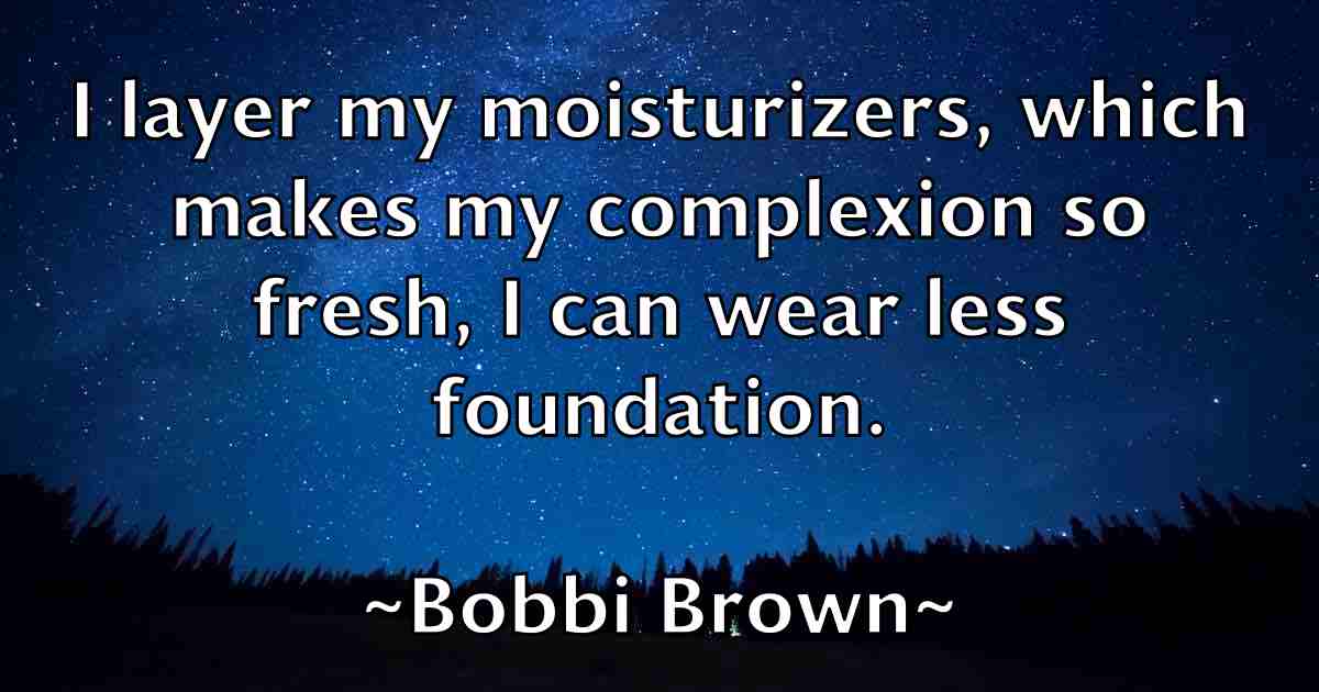 /images/quoteimage/bobbi-brown-fb-99622.jpg