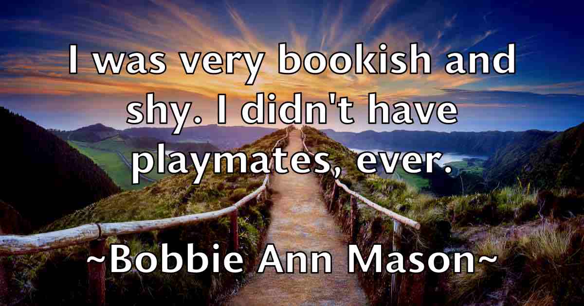 /images/quoteimage/bobbie-ann-mason-fb-99639.jpg