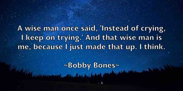 /images/quoteimage/bobby-bones-99741.jpg