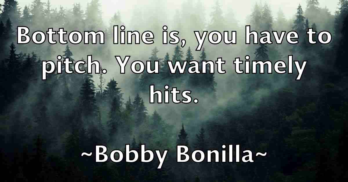 /images/quoteimage/bobby-bonilla-fb-99807.jpg