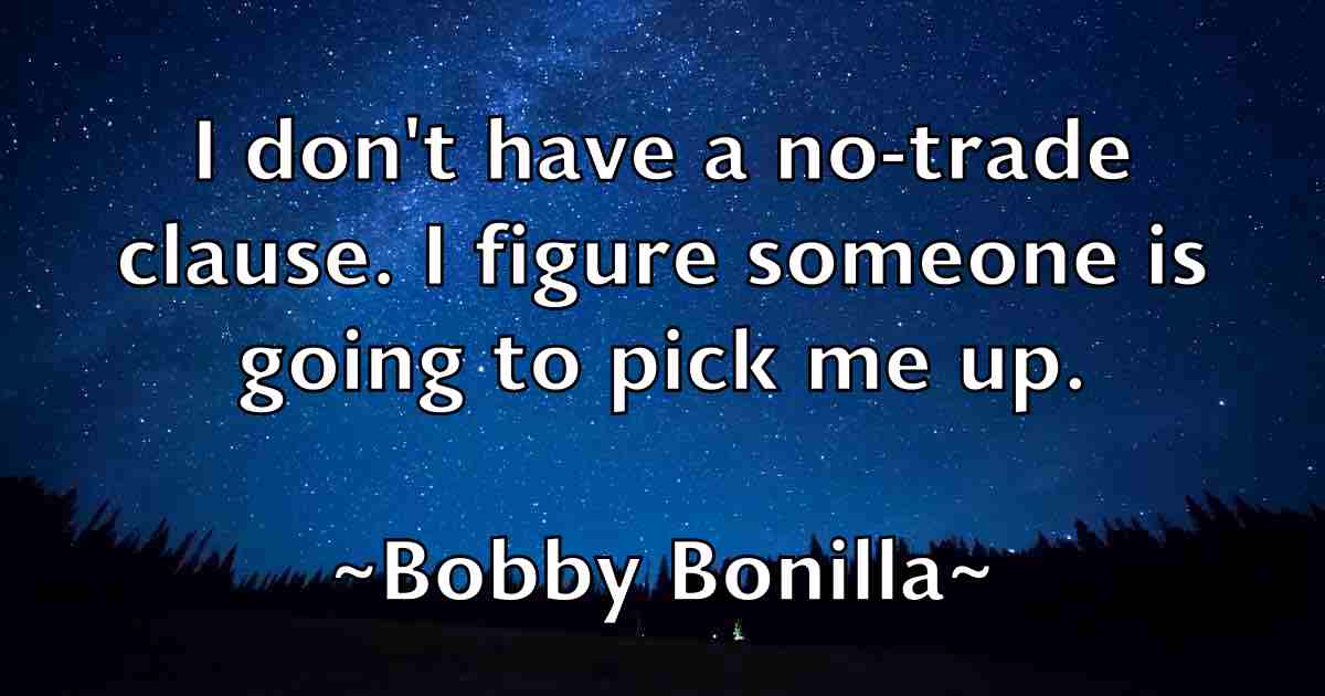 /images/quoteimage/bobby-bonilla-fb-99812.jpg