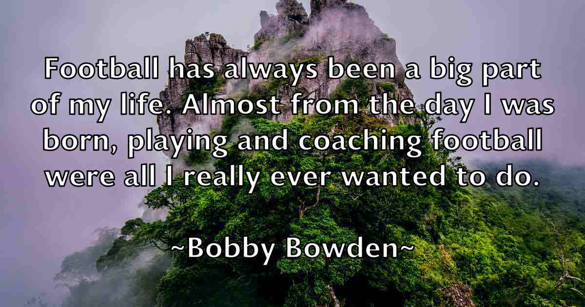 /images/quoteimage/bobby-bowden-fb-99818.jpg