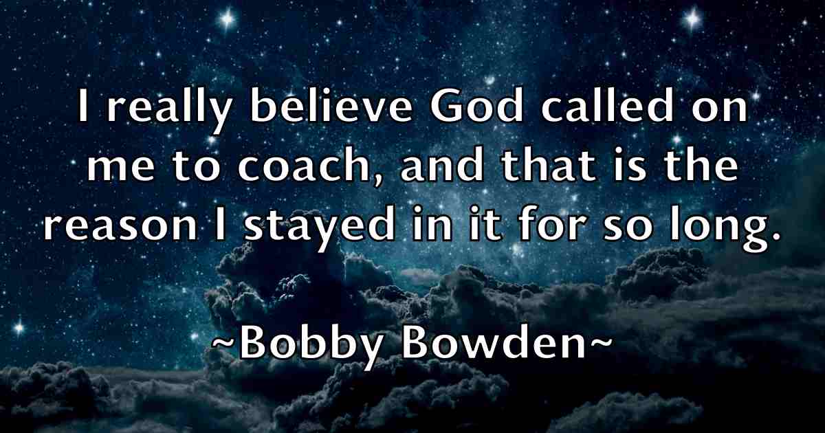 /images/quoteimage/bobby-bowden-fb-99821.jpg