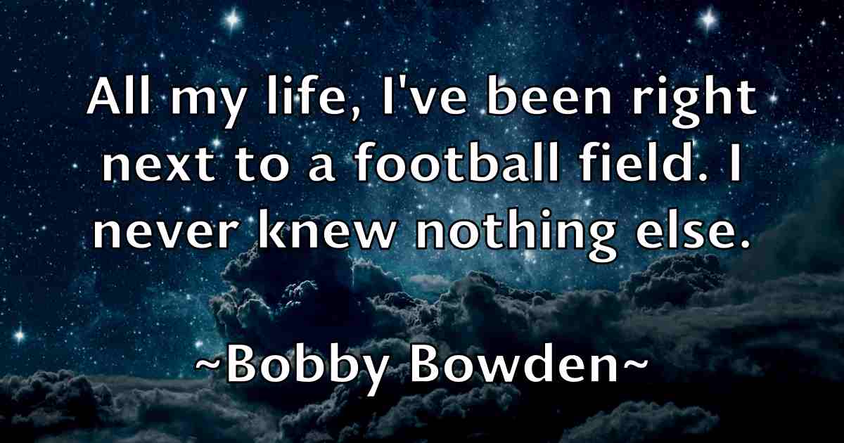 /images/quoteimage/bobby-bowden-fb-99832.jpg