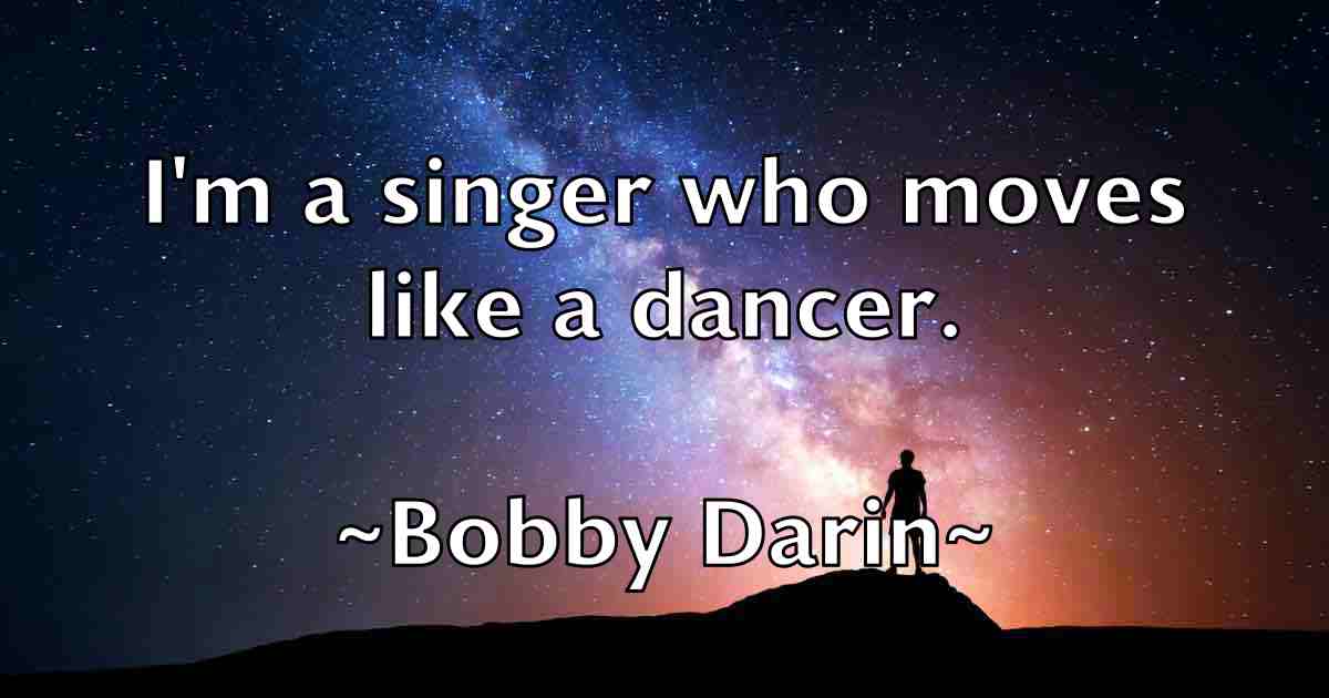 /images/quoteimage/bobby-darin-fb-99917.jpg