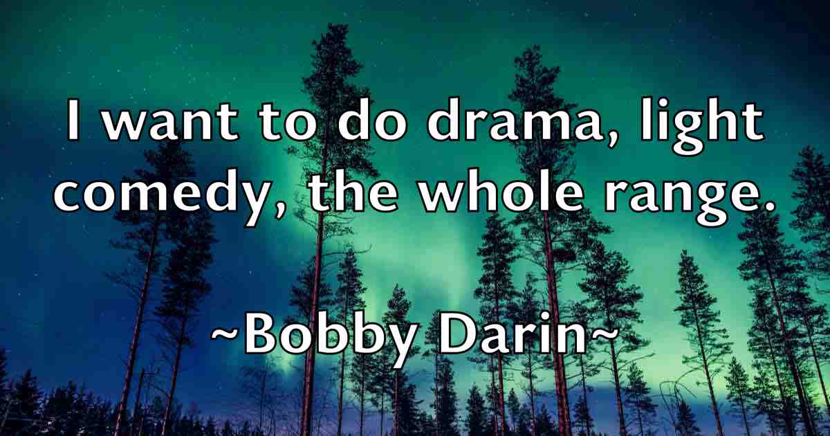 /images/quoteimage/bobby-darin-fb-99919.jpg