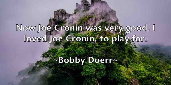 /images/quoteimage/bobby-doerr-100062.jpg