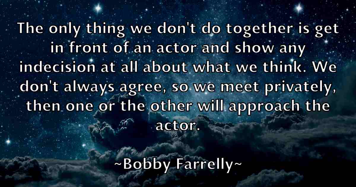 /images/quoteimage/bobby-farrelly-fb-100063.jpg