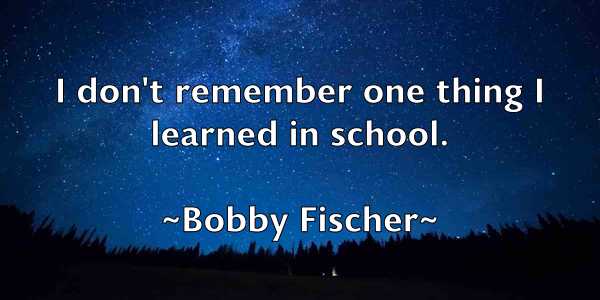 /images/quoteimage/bobby-fischer-100091.jpg