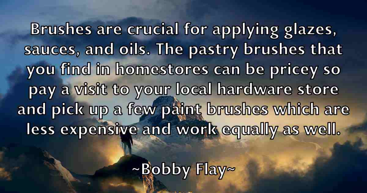 /images/quoteimage/bobby-flay-fb-100127.jpg