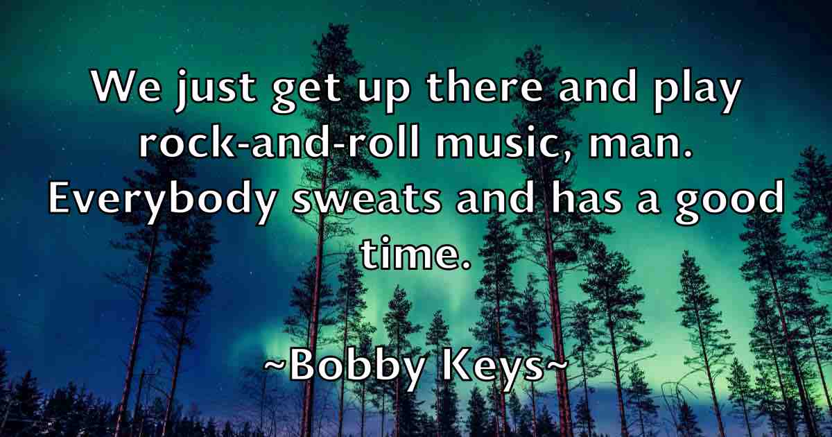 /images/quoteimage/bobby-keys-fb-100275.jpg