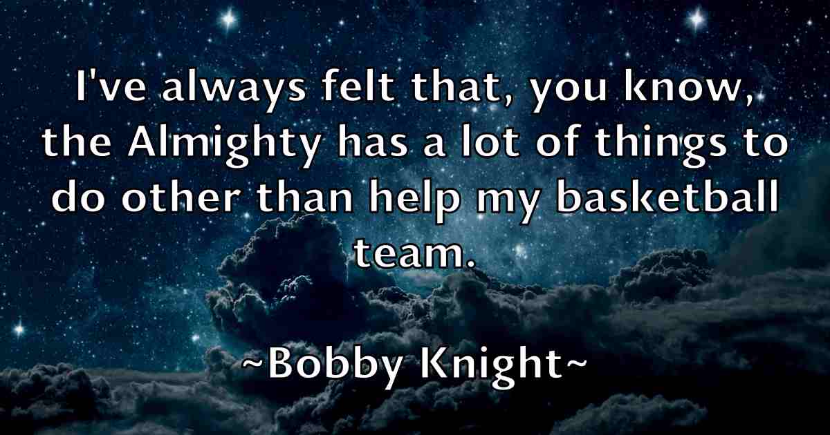 /images/quoteimage/bobby-knight-fb-100322.jpg