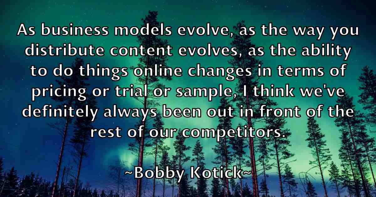 /images/quoteimage/bobby-kotick-fb-100364.jpg