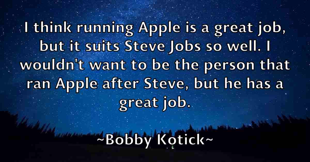 /images/quoteimage/bobby-kotick-fb-100413.jpg