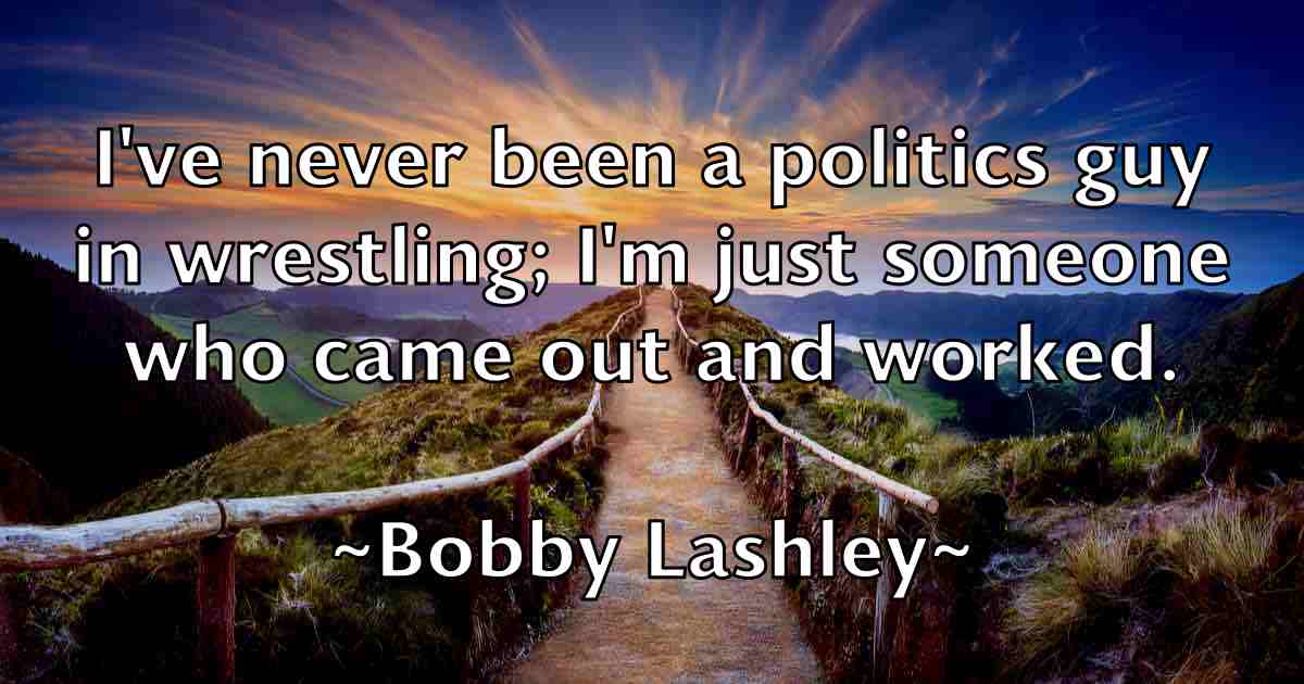 /images/quoteimage/bobby-lashley-fb-100426.jpg