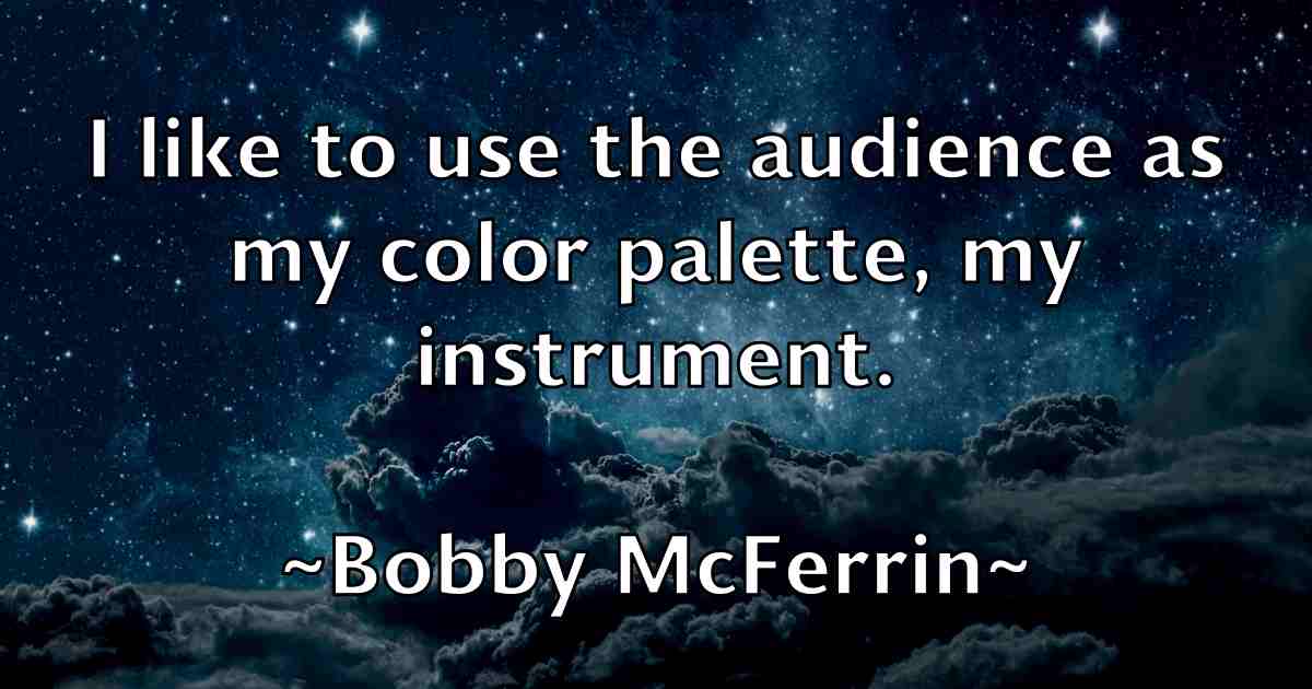 /images/quoteimage/bobby-mcferrin-fb-100549.jpg