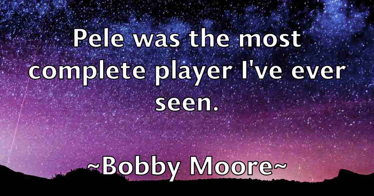 /images/quoteimage/bobby-moore-fb-100570.jpg