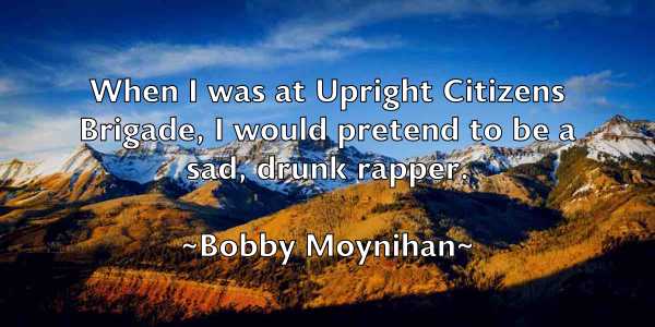 /images/quoteimage/bobby-moynihan-100582.jpg